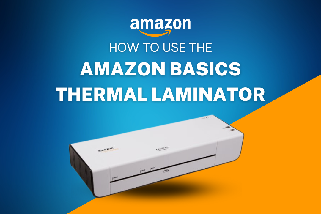 Amazon Basics Thermal Laminator